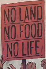 Watch No Land No Food No Life FMoviesFree