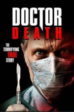Watch Doctor Death FMoviesFree