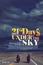 Watch 21 Days Under the Sky FMoviesFree