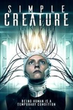 Watch Simple Creature FMoviesFree
