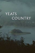 Watch Yeats Country FMoviesFree