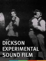 Watch Dickson Experimental Sound Film FMoviesFree
