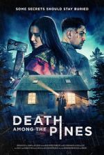 Watch Death Among the Pines FMoviesFree