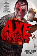 Watch Axe Murdering with Hackley FMoviesFree
