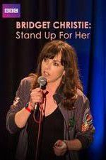 Watch Bridget Christie Stand Up for Her FMoviesFree