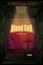 Watch Blood Cell FMoviesFree