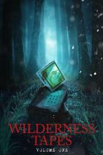 Watch Wilderness Tapes: Volume One FMoviesFree