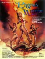 Watch Phoenix the Warrior FMoviesFree