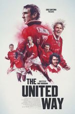 Watch The United Way FMoviesFree