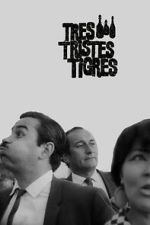 Watch Three Sad Tigers FMoviesFree