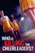Watch Who Is Killing the Cheerleaders? FMoviesFree