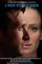 Watch A Night Without Armor FMoviesFree