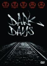 Watch Dark Days FMoviesFree