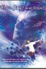 Watch What the Bleep Do We Know!? FMoviesFree