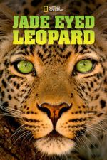 Watch Jade Eyed Leopard FMoviesFree
