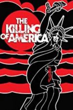 Watch The Killing of America FMoviesFree