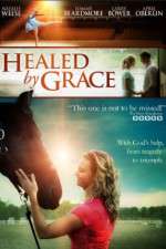 Watch Healed by Grace FMoviesFree