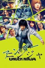 Watch Under Ninja FMoviesFree