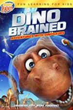 Watch Dino Brained FMoviesFree