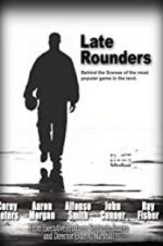 Watch Late Rounders FMoviesFree