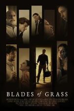 Watch Blades of Grass FMoviesFree
