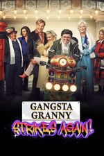 Watch Gangsta Granny Strikes Again FMoviesFree