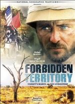 Watch Forbidden Territory: Stanley\'s Search for Livingstone FMoviesFree