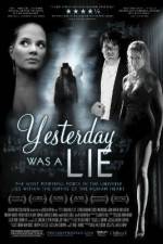 Watch Yesterday Was a Lie FMoviesFree
