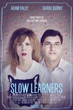 Watch Slow Learners FMoviesFree