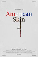 Watch American Skin FMoviesFree