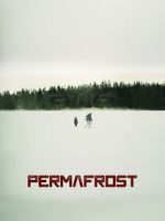 Watch Permafrost FMoviesFree