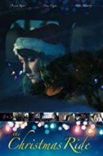 Watch The Christmas Ride FMoviesFree