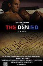 Watch The Denied FMoviesFree