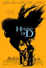Watch House of D FMoviesFree