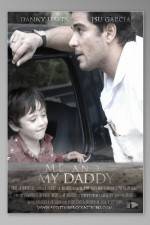 Watch Me and My Daddy FMoviesFree