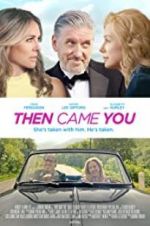 Watch Then Came You FMoviesFree