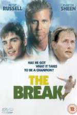 Watch The Break FMoviesFree