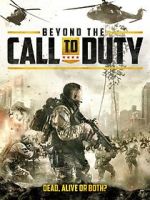 Watch Beyond the Call to Duty FMoviesFree