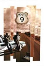 Watch Route 9 FMoviesFree