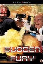 Watch Sudden Fury FMoviesFree