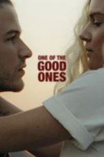 Watch One of the Good Ones FMoviesFree