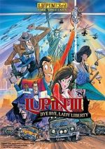 Watch Lupin the Third: Bye Bye, Lady Liberty FMoviesFree