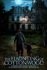 Watch The Haunting of Cottonwood FMoviesFree
