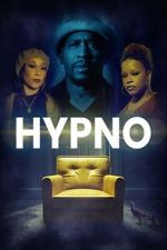 Watch Hypno FMoviesFree