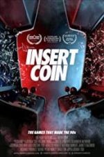 Watch Insert Coin FMoviesFree