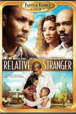 Watch Relative Stranger FMoviesFree