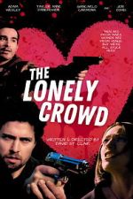 Watch The Lonely Crowd FMoviesFree