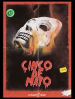 Watch Cinco De Mayo FMoviesFree
