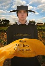 Watch Widow Clicquot FMoviesFree