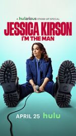 Watch Jessica Kirston: I\'m the Man (TV Special 2025) FMoviesFree